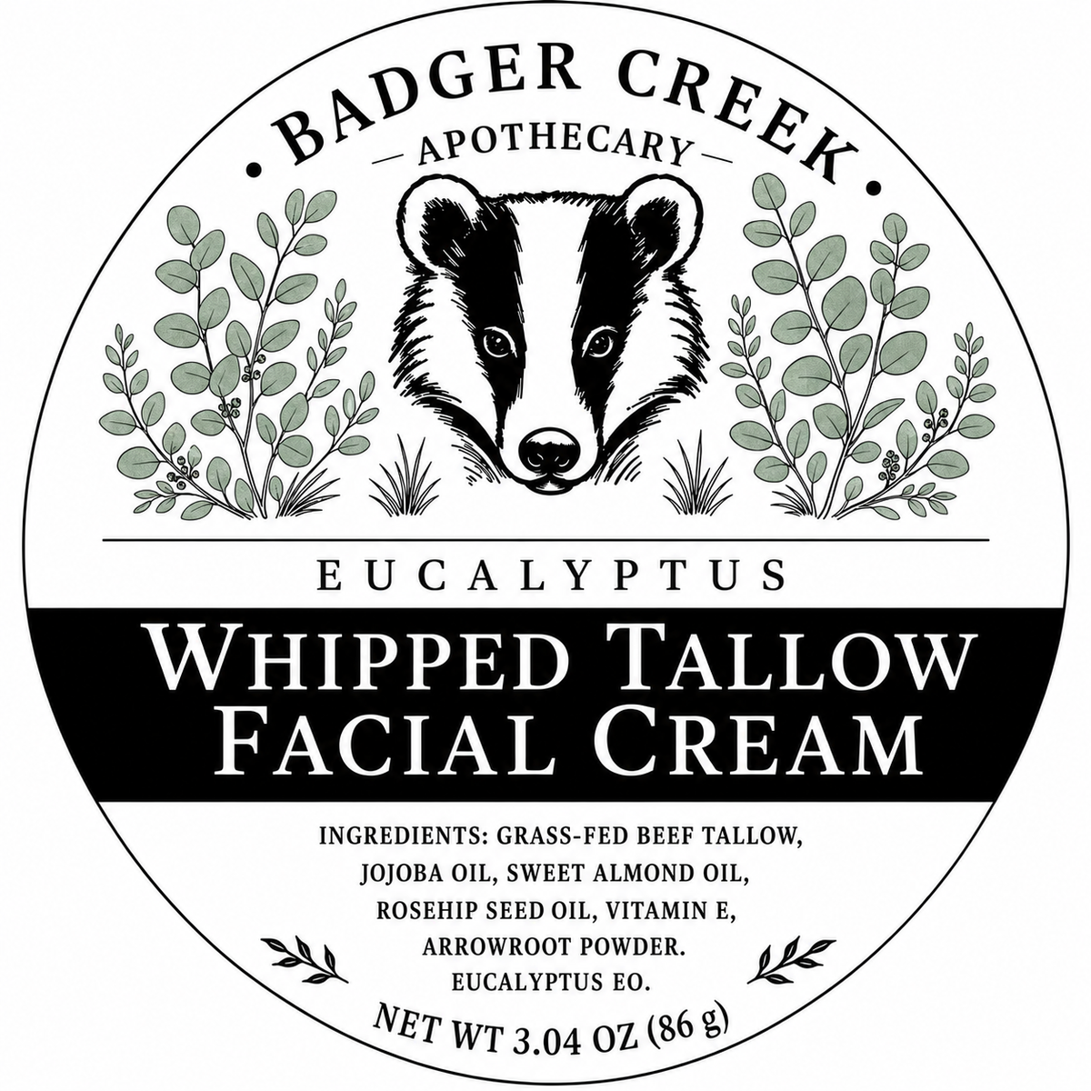 Round product label for Badger Creek Apothecary Whipped Tallow Facial Cream, featuring a black and white badger illustration, eucalyptus leaf illustrations, and text listing ingredients and net weight.